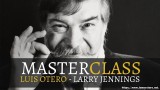 Masterclass by Larry Jennings X Luis Otero