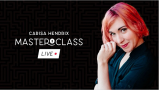 Masterclass Live Lecture 1 by Carisa Hendrix