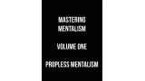 Mastering Mentalism Propless (Vol 1) by Sam Wooding