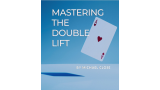 Mastering the Double Lift by Michael Close