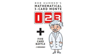 Mathematical 3-Card Monte Plus Five Card Baffle by Bob Hummer