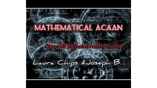 Mathematical Acaan by Joseph B. & Laura Chips