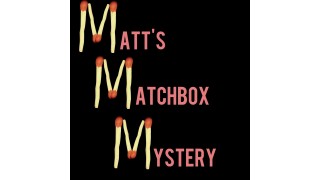 Matt's Matchbox Mystery by Matt Pilcher