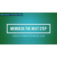Memdeck - The Next Step by Michael Close