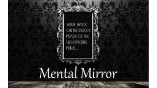 Mental Mirror by Justin Miller