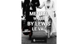 Mental Waltz by Lewis Le Val