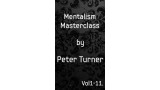 Mentalism Master Class (1-11) by Peter Turner
