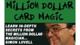 Million Dollar Card Magic With Simon Lovell by Simon Lovell