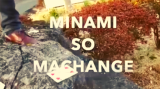 Minami So Machange by Yuji Enei