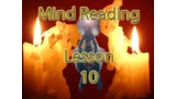 Mind Reading Lesson 10 by Kenton Knepper