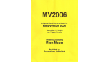 Mindvention 2006 Lecture Notes by Rick Maue