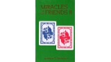 Miracles Of My Friends Ii by Burton Sperber