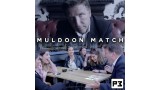 Muldoon Match by Paul Gordon