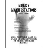 Murky Manifestations by Mark Strivings