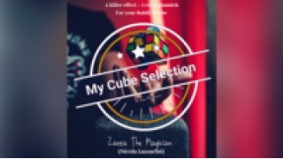 My Cube Selection by Zazza The Magician
