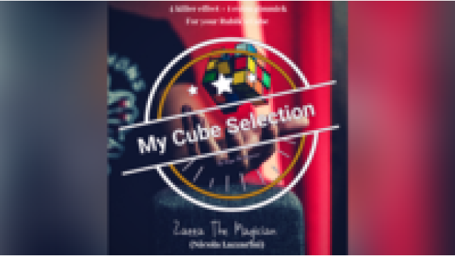My Cube Selection by Zazza The Magician