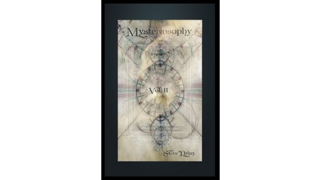 Mysteriosophy (Vol 2) by Steve Drury