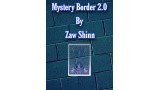 Mystery Border 2.0 by Zaw Shinn