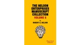 Nelson Enterprises Manuscript Collection 6 by Robert A. Nelson