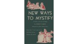 New Ways To Mystify by Robert Parrish