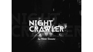 Nightcrawler by Mario Tarasini