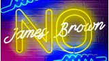 No! by James Brown