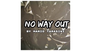 No Way Out by Mario Tarasini
