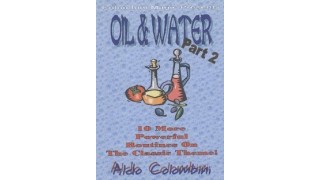 Oil And Water (1-2) by Aldo Colombini
