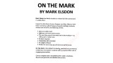 On The Mark by Mark Elsdon