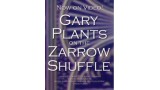 On The Zarrow Shuffle by Gary Plants
