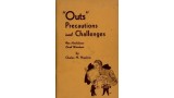 "Outs" Precautions And Challenges by Charles H. Hopkins