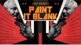 Paint It Blank by John Bannon