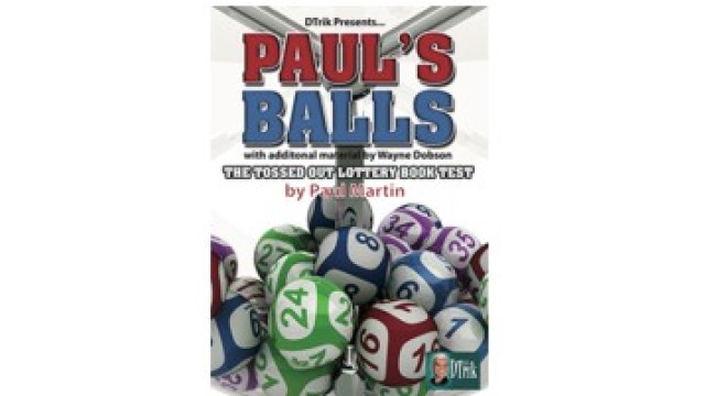 Pauls Balls by Wayne Dobson And Paul Martin