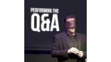 Performing The Q&A by Gerry Mccambridge