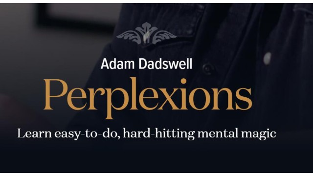 Perplexions by Adam Dadswell - Exclusive