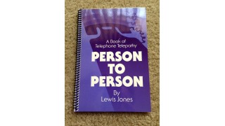 Person To Person : A Book Of Telephone Telepathy by Lewis Jones