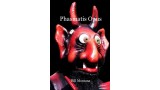 Phasmatis Opus by Bill Montana
