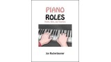 Piano Roles by Jon Racherbaumer