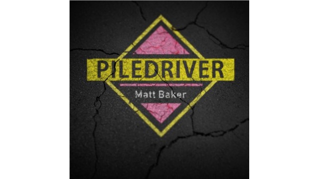 Pile Driver by Matt Baker