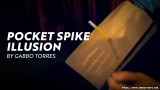 Pocket Spike Illusion by Gabbo Torres