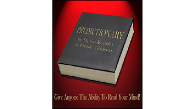Predictionary by Frank Velasco And Devin Knight