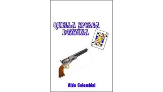 Quella Sporca Dozzina by Aldo Colombini