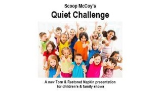Quiet Challenge by Scoop Mccoy