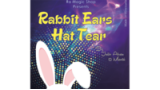 Rabbit Ears Hat Tear by Ra El Mago And Julio Abreus