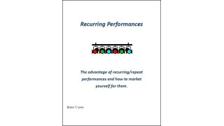 Recurring Performances by Brian T. Lees