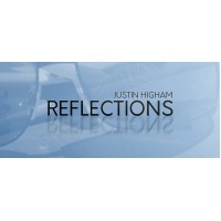 Reflections by Justin Higham