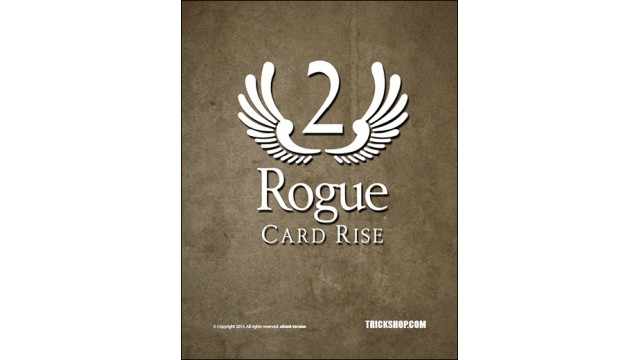 Rogue Card Rise by Trickshop