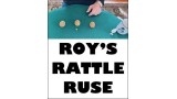 Roy'S Rattle Ruse (Video+Pdf) by Roy Eidem