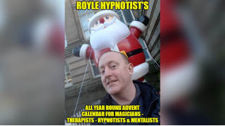 Royle Hypnotist'S All-Year-Round Advent Calendar For Magician'S - Therapists - Hypnotist'S & Mentalists by Jonathan Royle