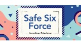 Safe Six Force by Jonathan Friedman